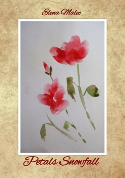 Petals Snowfall: Haiku
