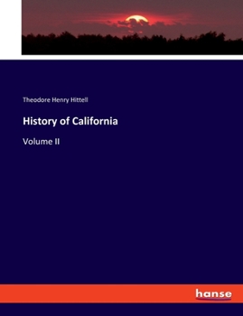 Paperback History of California: Volume II Book