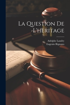 Paperback La Question De L'heritage [French] Book