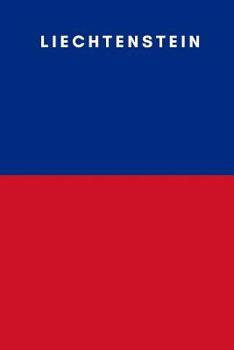 Paperback Liechtenstein: Country Flag A5 Notebook to write in with 120 pages Book