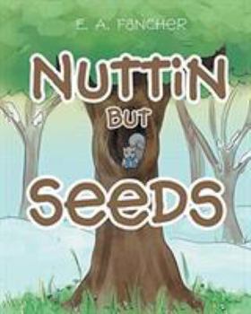 Paperback Nuttin but Seeds Book