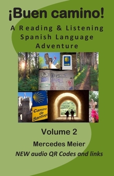 Paperback ¡Buen camino!: A reading & listening language adventure in Spanish [Spanish] Book