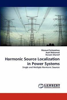 Paperback Harmonic Source Localization in Power Systems Book