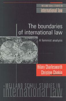 Paperback The Boundaries of International Law: A Feminist Analysis Book