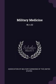 Paperback Military Medicine: 46 N.02 Book