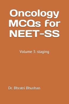 Paperback Cancer staging: self-assessment and review for NEET-SS (medical and surgical oncology): For NEET-SS, board review and other entrance e Book