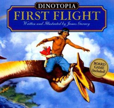 Hardcover Dinotopia: First Flight [With Board Game] Book