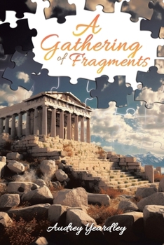 Paperback A Gathering of Fragments Book