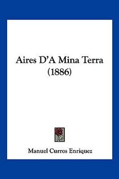 Paperback Aires D'A Mina Terra (1886) [Spanish] Book