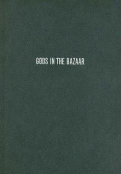 Hardcover Gods in the Bazaar: The Economies of Indian Calendar Art Book