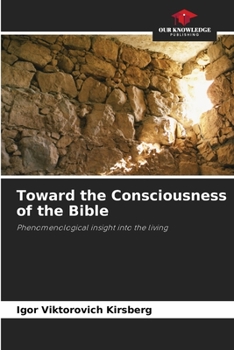 Paperback Toward the Consciousness of the Bible Book