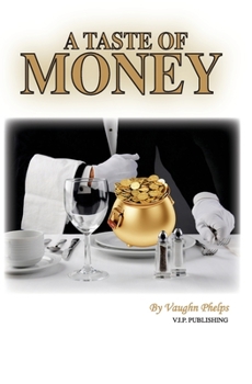 Paperback A taste of Money Book