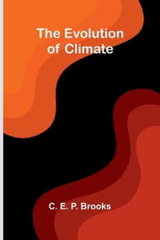 Paperback The evolution of climate Book