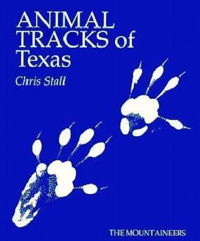 Paperback Animal Tracks of Texas Book