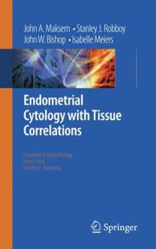 Paperback Endometrial Cytology with Tissue Correlations Book