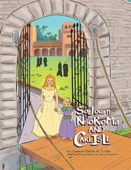 Paperback Sojourn Nsoroma and Carlisle Book