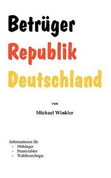 Paperback Betrger Republik Deutschland [German] Book