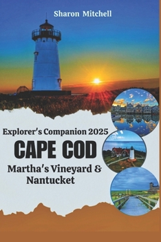 Paperback Explorer's Companion 2025 Cape Cod Martha's Vineyard & Nantucket Book