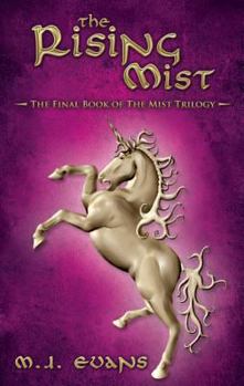 Paperback The Rising Mist: The Final Book of the Mist Trilogy Book