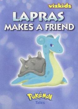 Board book Lapras Makes a Friend Book
