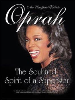 Paperback Oprah Winfrey: The Unofficial Tribute Book