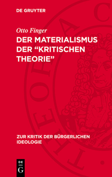 Hardcover Der Materialismus Der "Kritischen Theorie" [German] Book