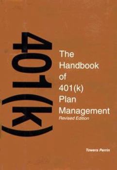 Hardcover The Handbook of 401k Plan Management Book