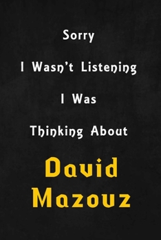 Sorry I wasn't listening, I was thinking about David Mazouz: 6x9 inch lined Notebook/Journal/Diary perfect gift for all men, women, boys and girls who are fans of films, series and Tv shows ...