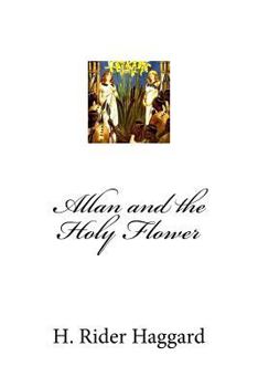 Allan and the Holy Flower