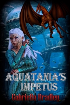 Paperback Aquatania's Impetus Book