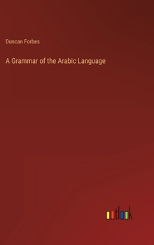 Hardcover A Grammar of the Arabic Language Book
