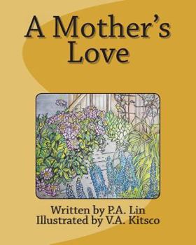 Paperback A Mother's Love Book