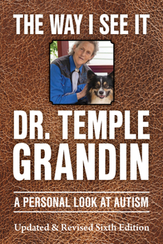 Paperback The Way I See It: A Personal Look at Autism Book