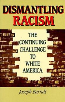 Paperback Dismantling Racism Book