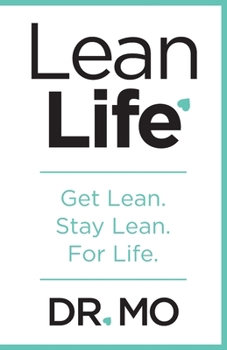 Paperback Lean Life: Get Lean. Stay Lean. For Life. Book