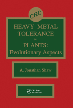 Hardcover Heavy Metal Tolerance in Plants: Evolutionary Aspects Book