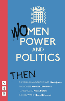 Paperback Women, Power and Politics: Then Book