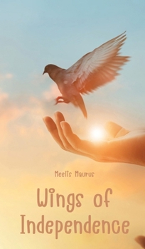 Hardcover Wings of Independence Book
