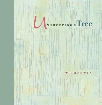 Hardcover Unchopping a Tree Book