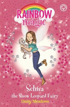 Selma the Snow Leopard Fairy - Book #4 of the Endangered Animals Fairies