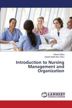 Paperback Introduction to Nursing Management and Organization Book