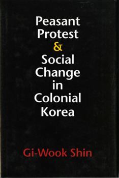 Paperback Peasant Protest and Social Change in Colonial Korea Book