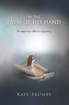 Hardcover In The Palm of His Hand Book