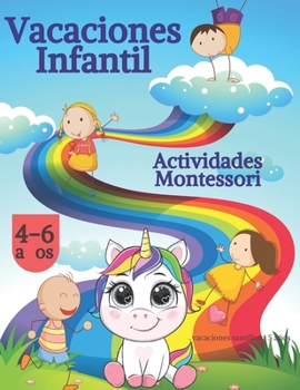 vacaciones santillana 5 años: 4 años, 6 años, Actividades Montessori, Vacaciones infantil (libro vacaciones 5 años)