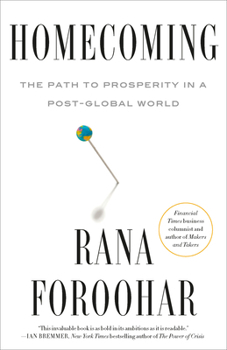 Paperback Homecoming: The Path to Prosperity in a Post-Global World Book