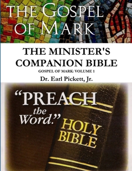 Paperback Minister's Companion Bible: Mark (Volume 1) Book