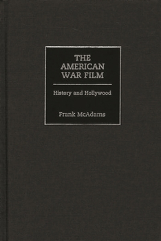 Hardcover The American War Film: History and Hollywood Book