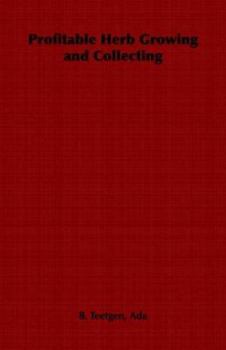 Paperback Profitable Herb Growing and Collecting Book