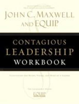 Paperback Contagious Leadership Workbook: The Equip Leadership Series Book