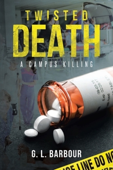 Paperback Twisted Death: A Campus Killing Book